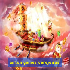 airton gomes cerejeiras